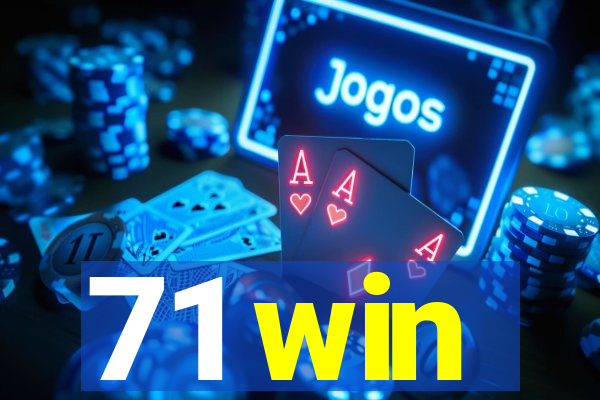 71 win